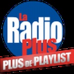 La Radio Plus – พลัสของเพลย์ลิสต์
