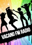 VACANO FM RADIJAS