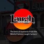 Dash Radio – Laugh Factory – Live Comedy