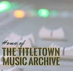 Les archives musicales de Titletown