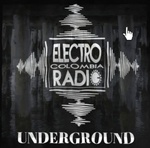 Electro Colombia Radio - Underground