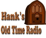 ハンクのオールドタイムラジオ