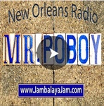 السيد PoBoy's Jambalaya Jam New Orleans Radio