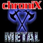 ChroniX メタルコア