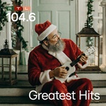 104.6 RTL - Weihnachtsradio - Greatest Hits