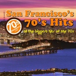 De hits van San Francisco uit de jaren 70!